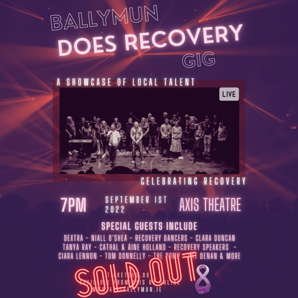 Tonight is the night! The 4th Ballymun Does Recovery Gig!