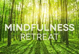 Mindfulness retreat